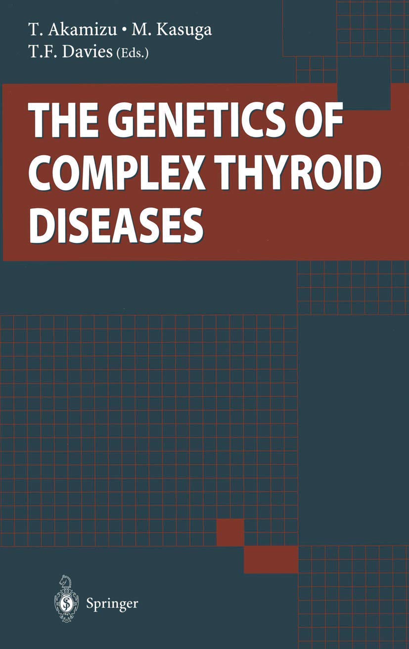 The Genetics of Complex Thyroid Diseases - Retail Maharaj