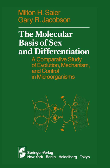 The Molecular Basis of Sex and Differentiation: A Comparative Study of Evolution, Mechanism and Control in Microorganisms - Retail Maharaj