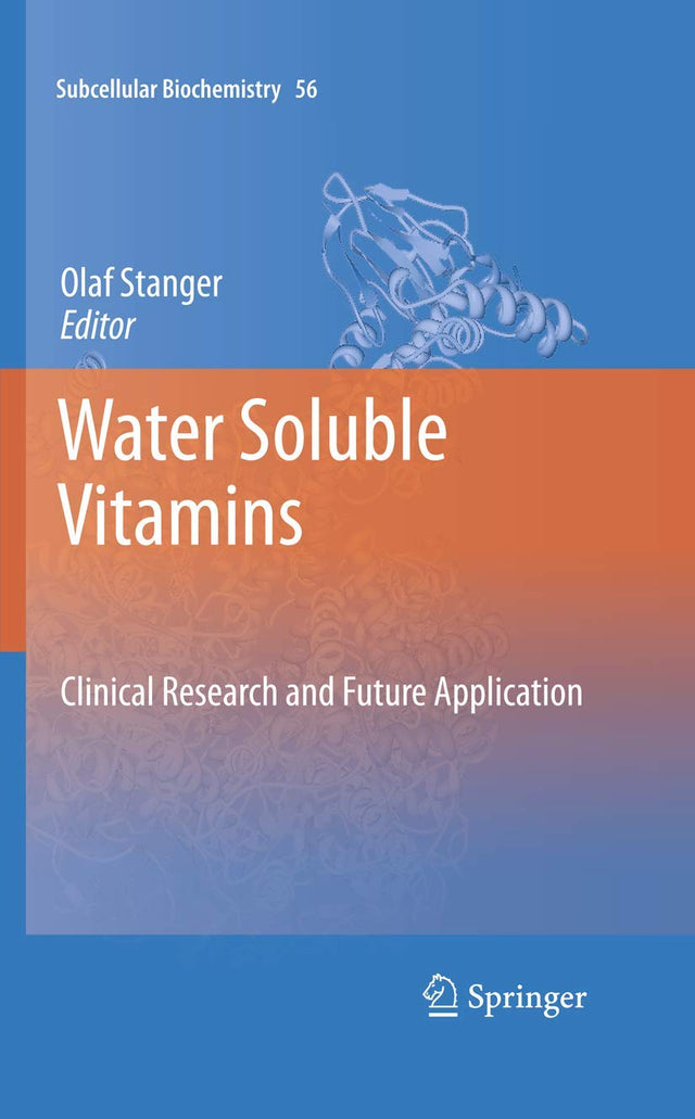Water Soluble Vitamins: Clinical Research and Future Application: 56 (Subcellular Biochemistry) - Retail Maharaj