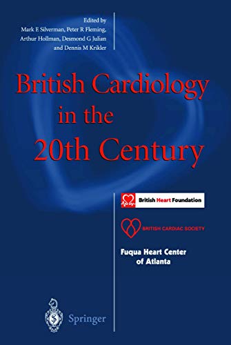 British Cardiology in the 20th Century - Retail Maharaj
