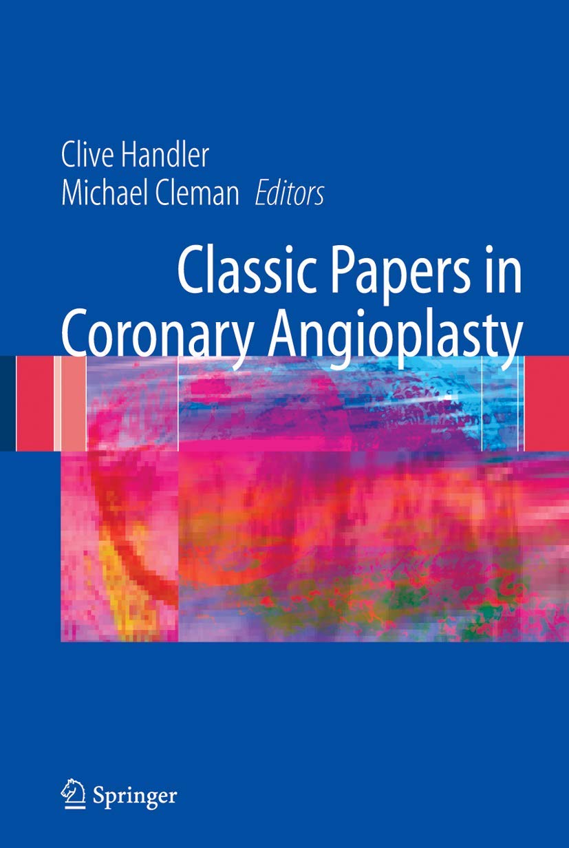 Classic Papers in Coronary Angioplasty - Retail Maharaj