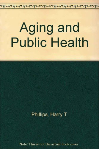 Aging and Public Health - Retail Maharaj