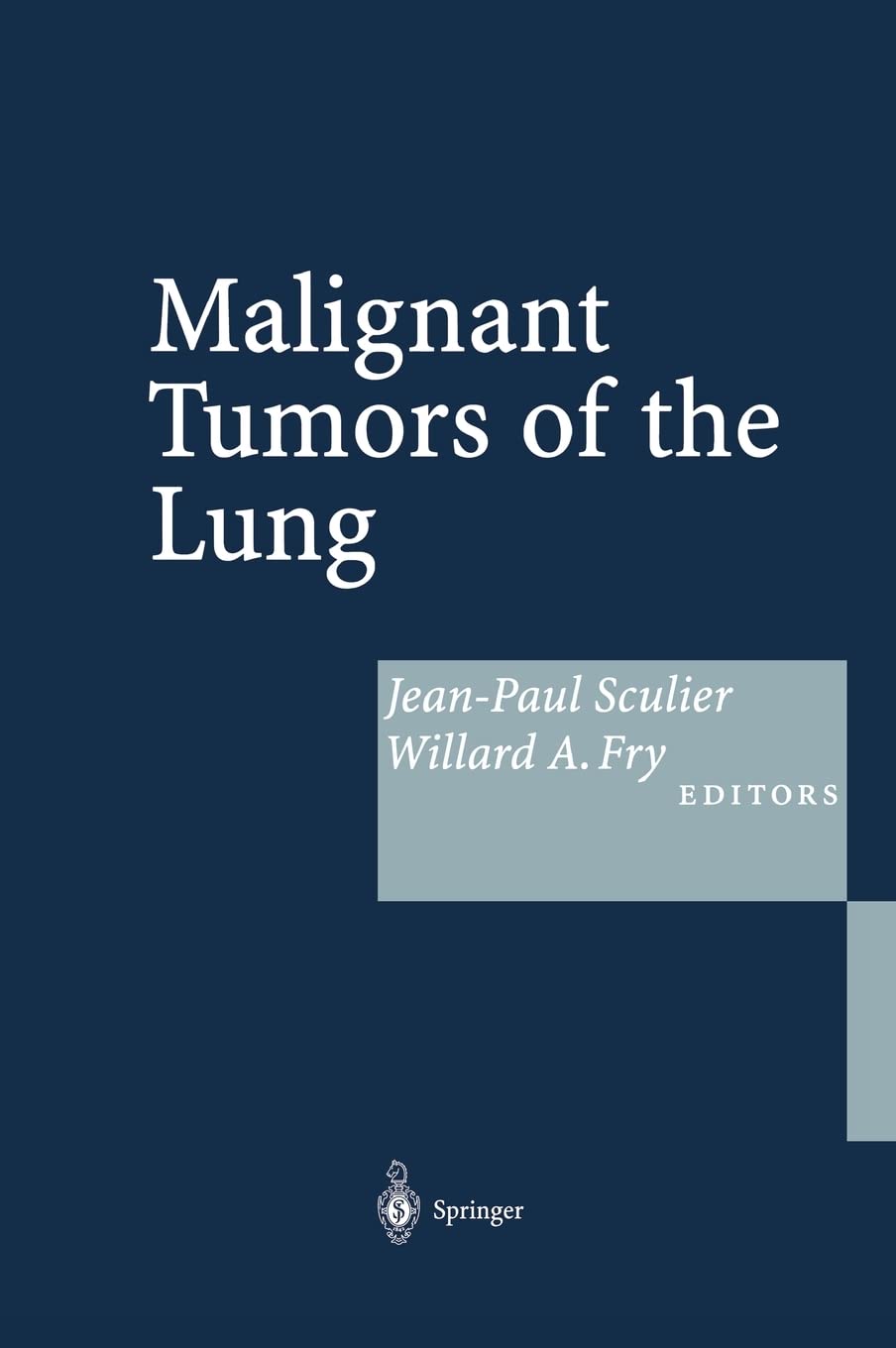 Malignant Tumors of the Lung: Evidence-Based Management - Retail Maharaj