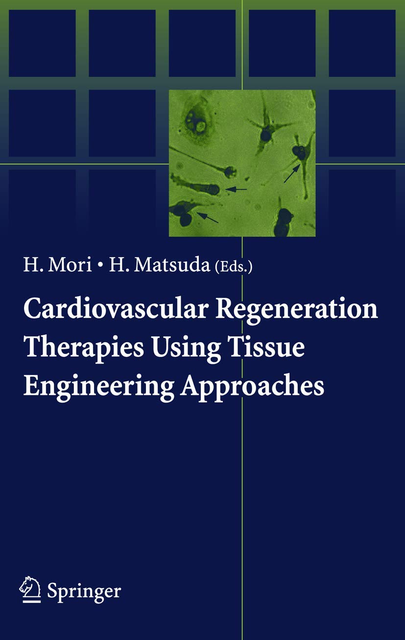 Cardiovascular Regeneration Therapies Using Tissue Engineering Approaches - Retail Maharaj