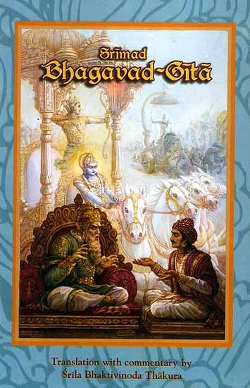 Srimad Bhagavad-Gita by Srila Bhaktivinoda Thakur - Retail Maharaj