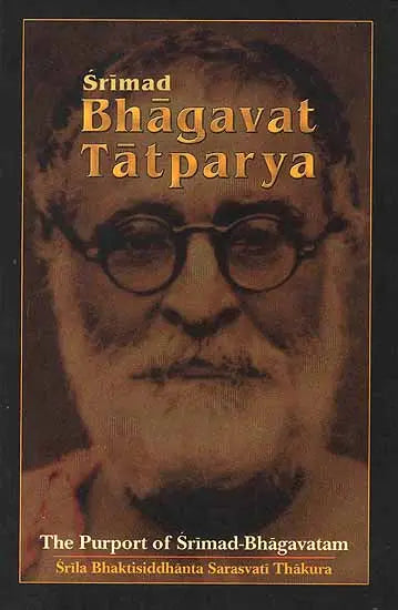 Srimad Bhagavat Tatparya (The Purport of Srimad Bhagavatam) - Retail Maharaj