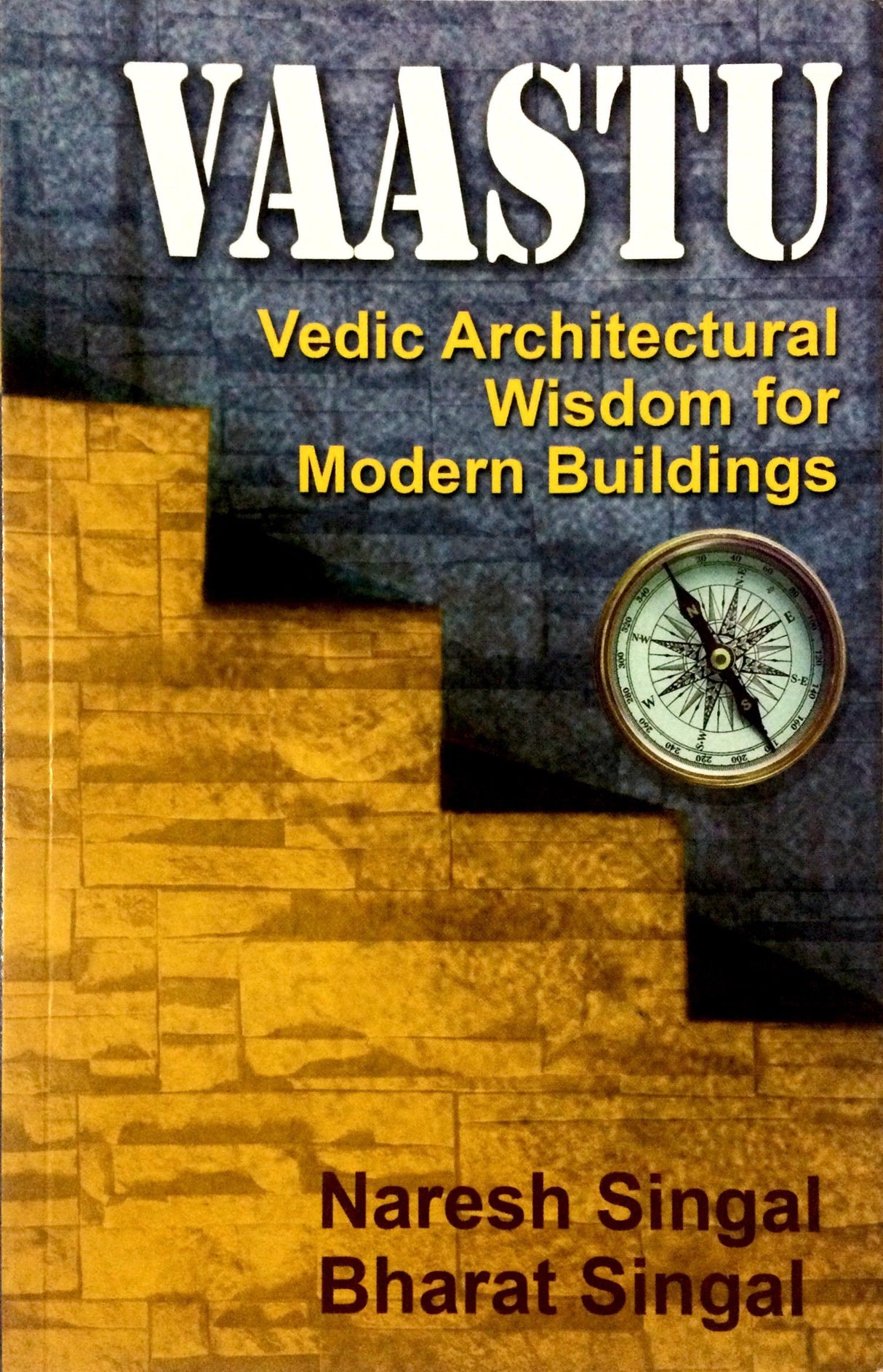 Vaastu Vedic Architectural Wisdom for Modern Buildings - Retail Maharaj