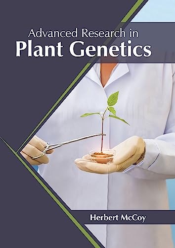Advanced Research in Plant Genetics - Retail Maharaj