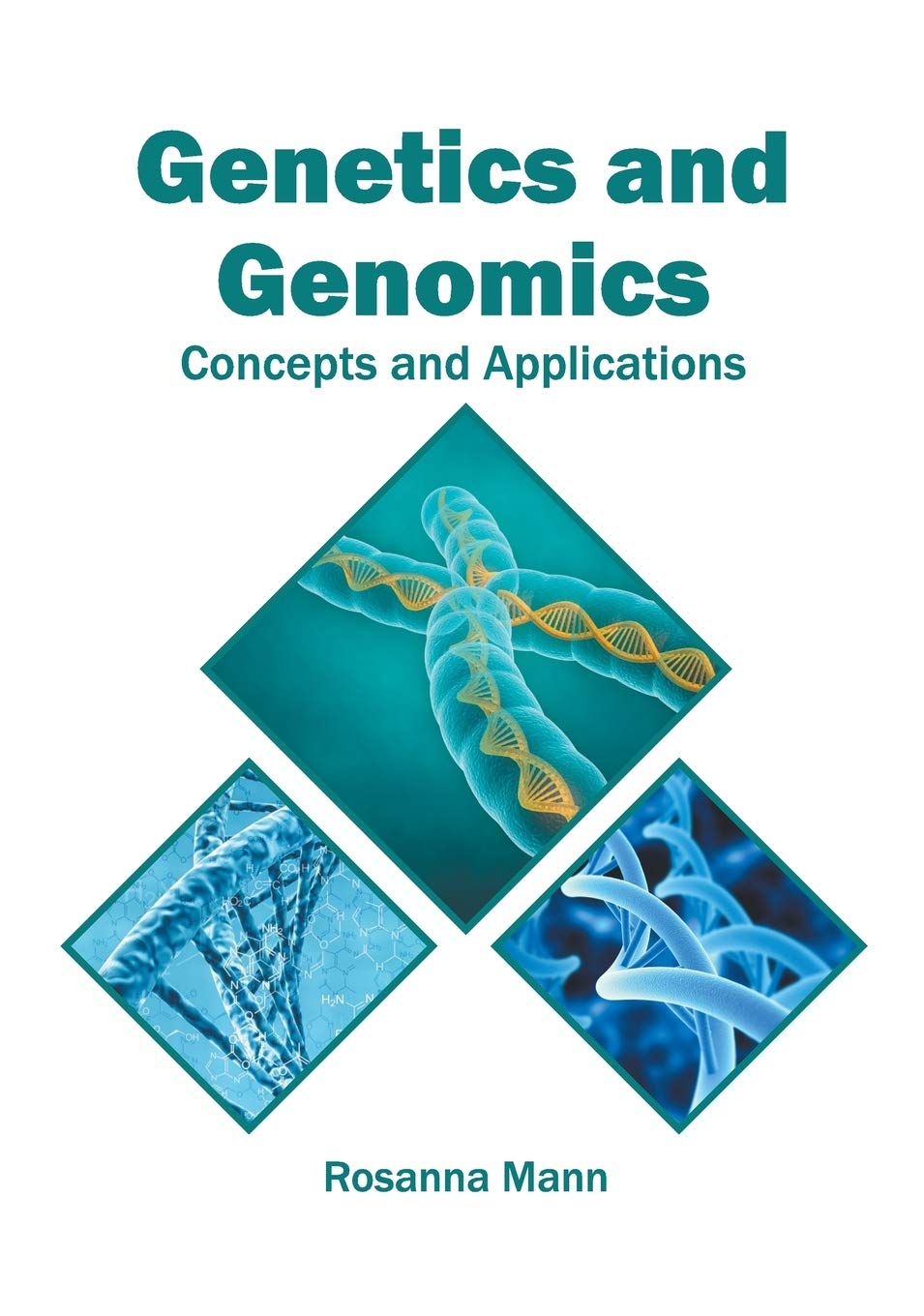 Genetics and Genomics: Concepts and Applications - Retail Maharaj