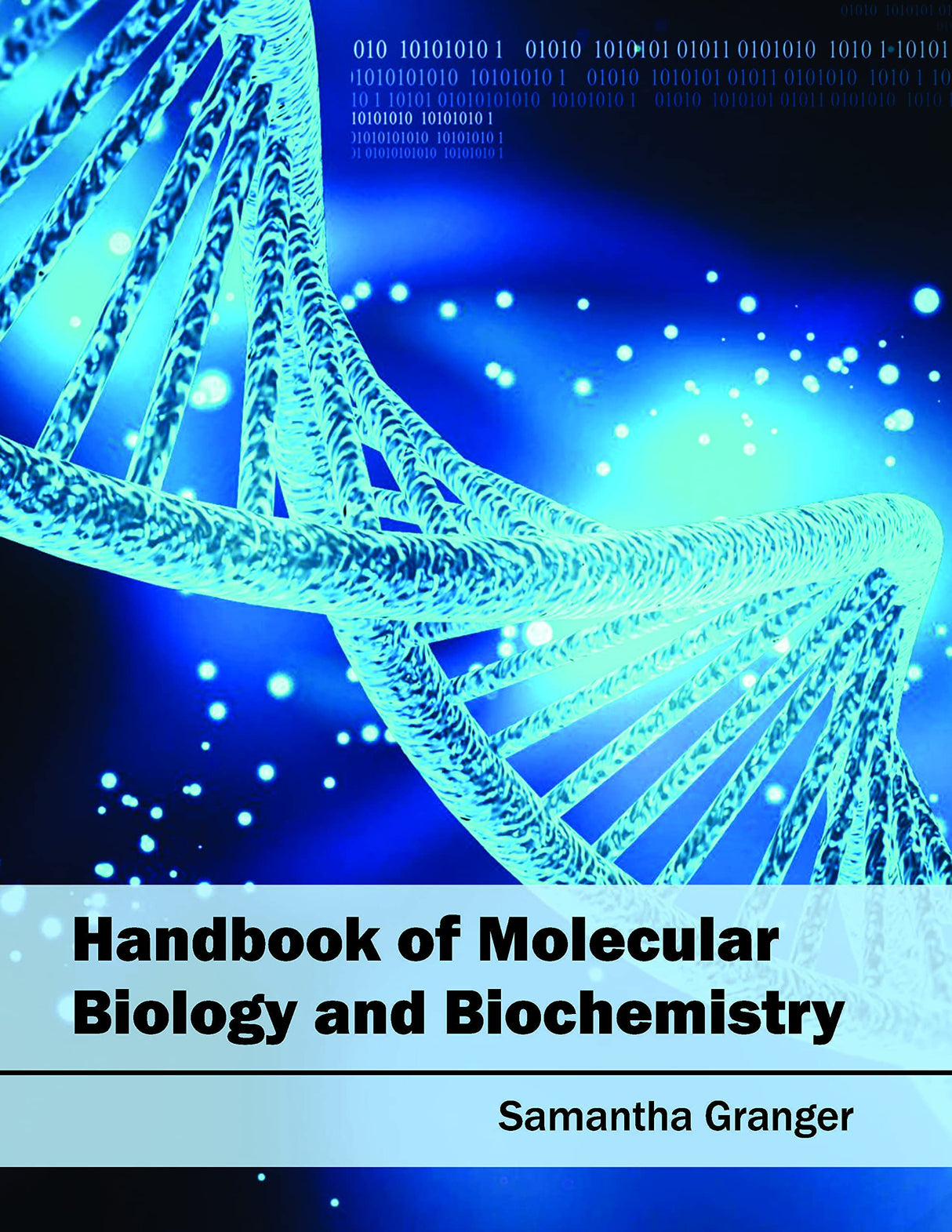 Handbook of Molecular Biology and Biochemistry - Retail Maharaj