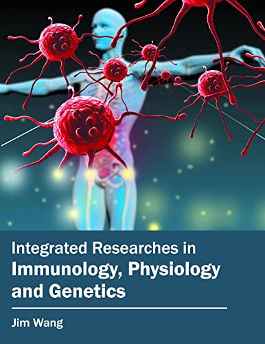Integrated Researches in Immunology, Physiology and Genetics - Retail Maharaj