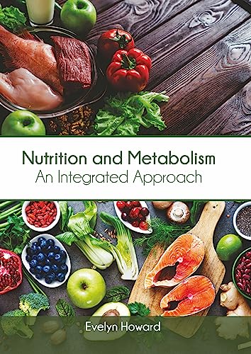 Nutrition and Metabolism: An Integrated Approach - Retail Maharaj