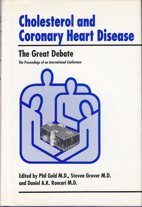 Cholesterol and Coronary Heart Disease: The Great Debate - Retail Maharaj