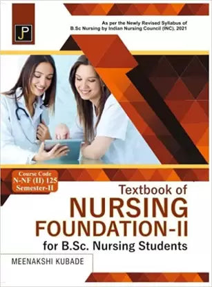 Textbook Of Nursing Foundation II For B.sc Nursing Students (2022) - Retail Maharaj