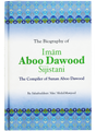 The Biography Of Imam Aboo Dawood Sijistani - Retail Maharaj