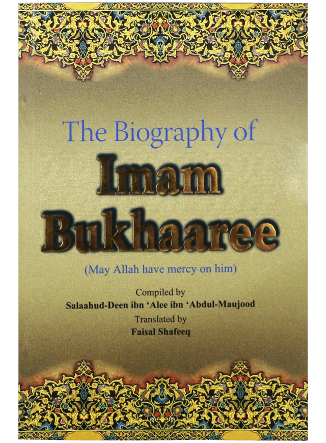 The Biography of Imam Bukhaaree - Retail Maharaj