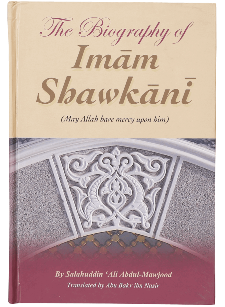 The Biography of Imam Shawkani - Retail Maharaj