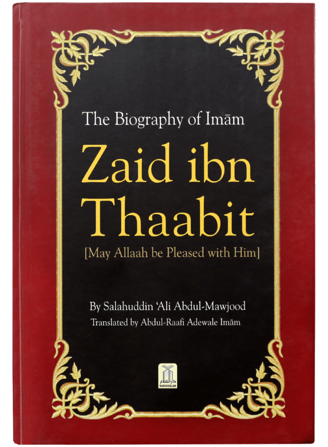 The Biography of Imam Zaid ibn Thaabit - Retail Maharaj