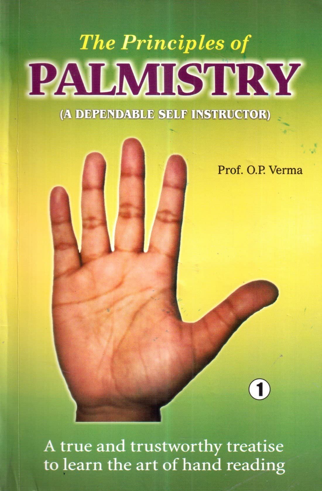 THE PRINCIPLES OF PALMISTRY (A DEPENDABLE SELF INSTRUCTOR) in English by Prof. O. P. Verma (Vol 1 & 2) - Retail Maharaj