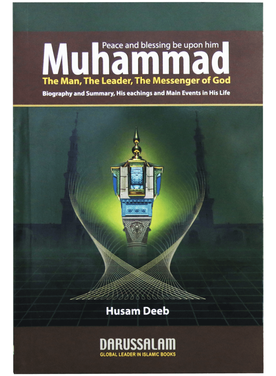 Muhammad ﷺ: The Man, The Leader, The Messenger of God - Retail Maharaj