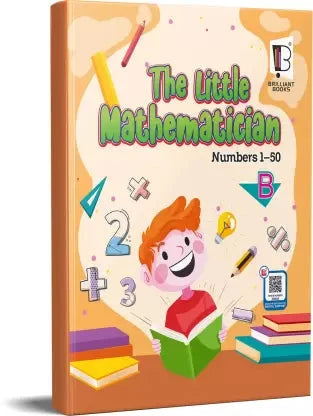 The Little Mathematician-Number B (1-50) Brain Booster Child Activity Book I Kindergarten with Touch & Feel Feature - Shapes, Design, Counting Numbers, with New Attractions of Touch & Feel - Retail Maharaj