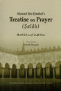 Ahmad Ibn Hanbal’s Treatise on Prayer (Salah) - Retail Maharaj
