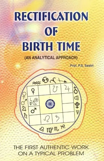 Rectification of Birth Time (An Analytical Approach) - Retail Maharaj
