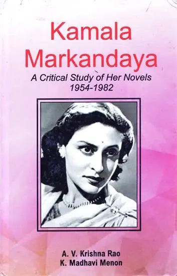 Kamala Markandaya: A Critical Study of Her Novels, 1954-1982 - Retail Maharaj