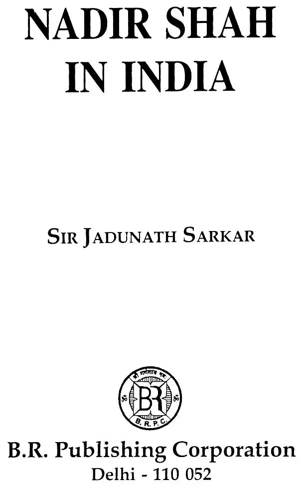 Nadir Shah in India - Retail Maharaj