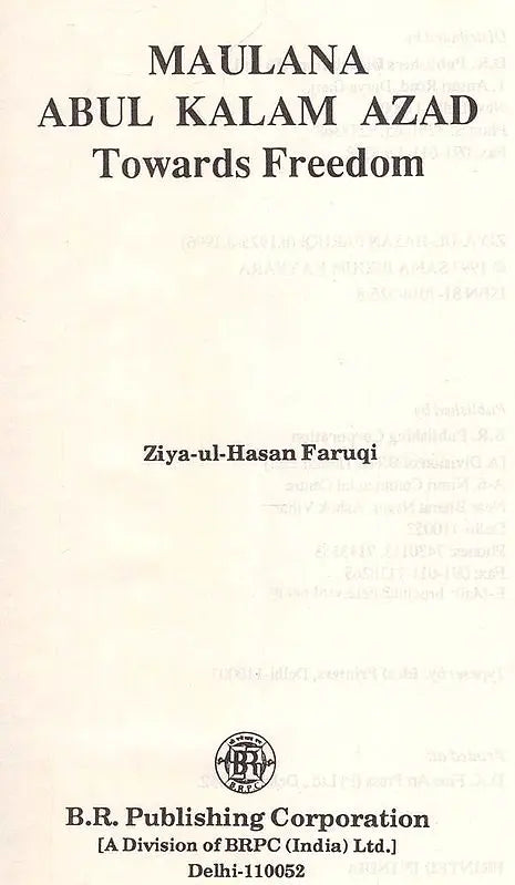 Maulana Abul Kalam Azad Towards Freedom (An Old And Rare Book) - Retail Maharaj