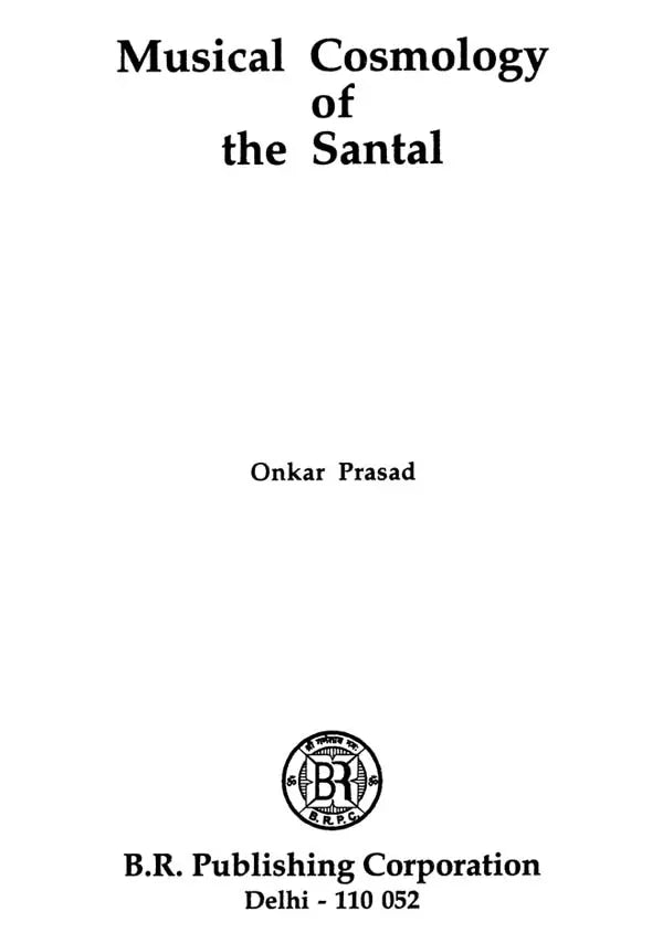Musical Cosmology of Santal - Retail Maharaj