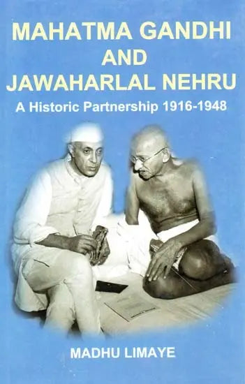 Mahatma Gandhi And Jawaharlal Nehru Vol-II (A Historic Partnership 1916-1948) - Retail Maharaj