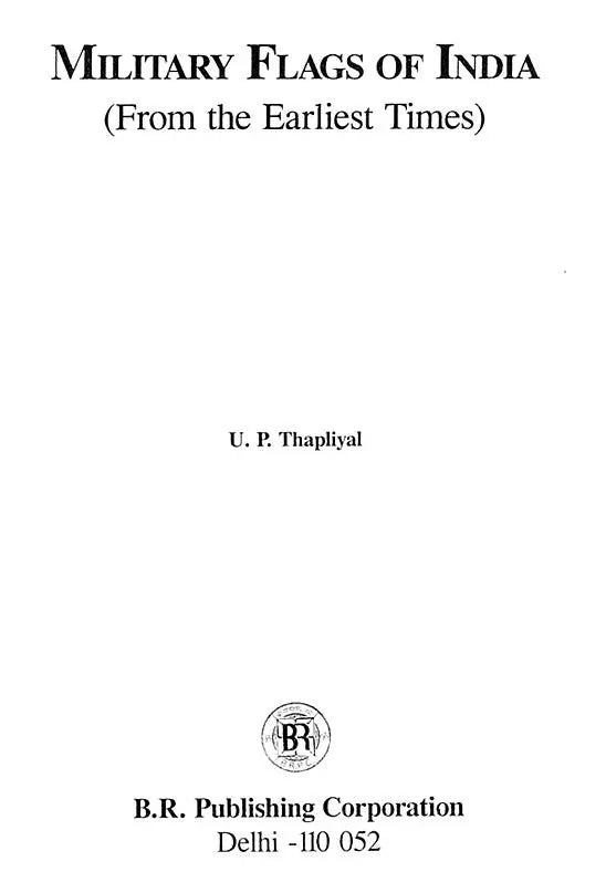 Military Flags of India (From The Earliest Times) - Retail Maharaj