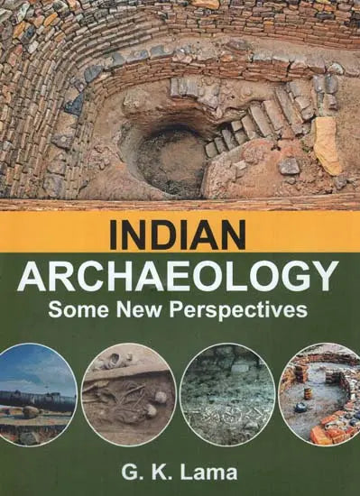 Indian Archaeology: Some New Perspectives - Retail Maharaj