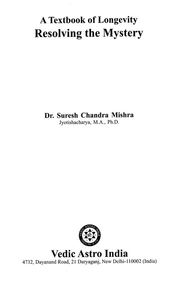 A Textbook of Longevity Resolving the Mystery - Retail Maharaj