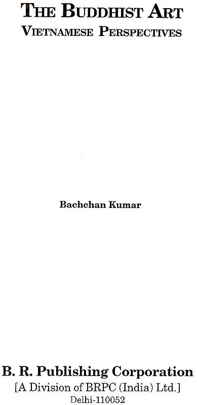 The Buddhist Art Vietnamese Perspectives - Retail Maharaj
