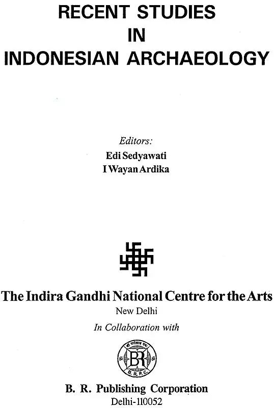 Recent Studies in Indonesian Archaeology - Retail Maharaj