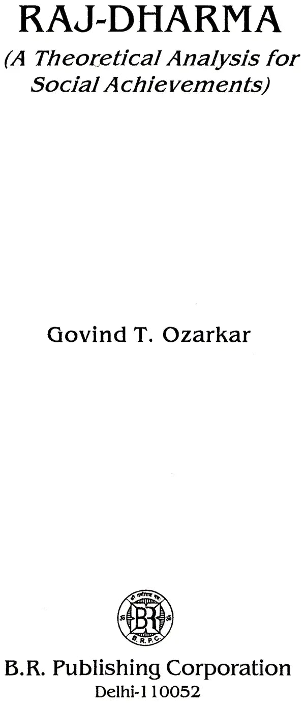 Raj- Dharma A Theoretical Analysis for Social Achievements - Retail Maharaj