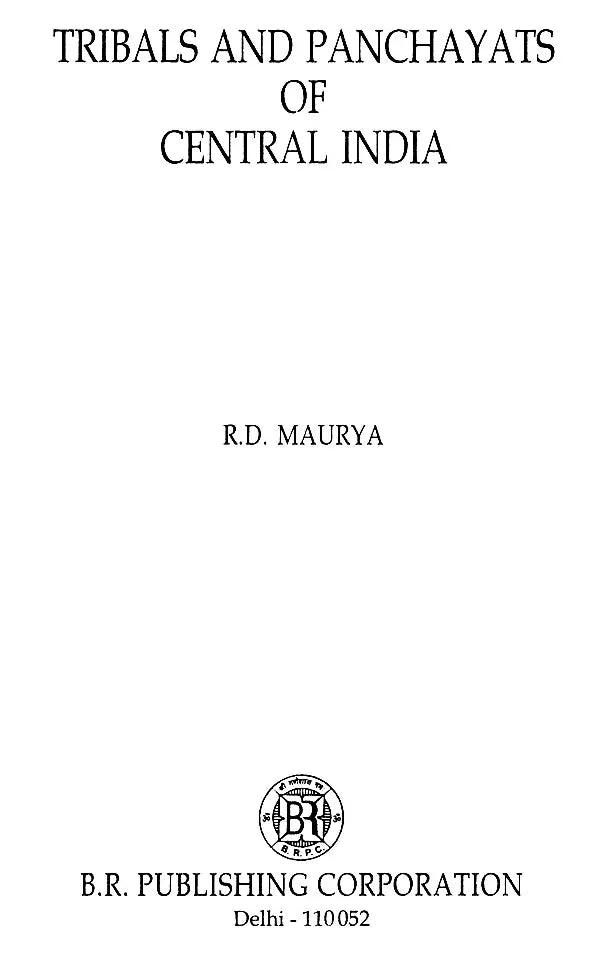 Tribals and Panchayats of Central India - Retail Maharaj