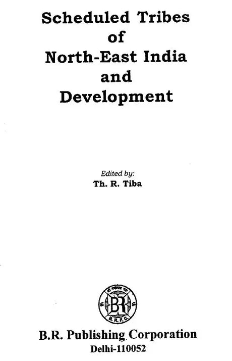 Scheduled Tribes of North-East India and Development - Retail Maharaj