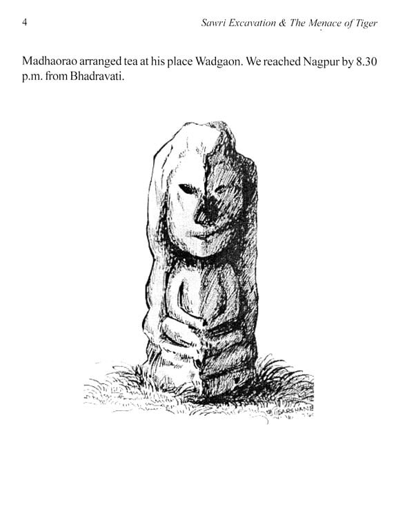 Sawri Excavation & The Menace of Tiger - Retail Maharaj