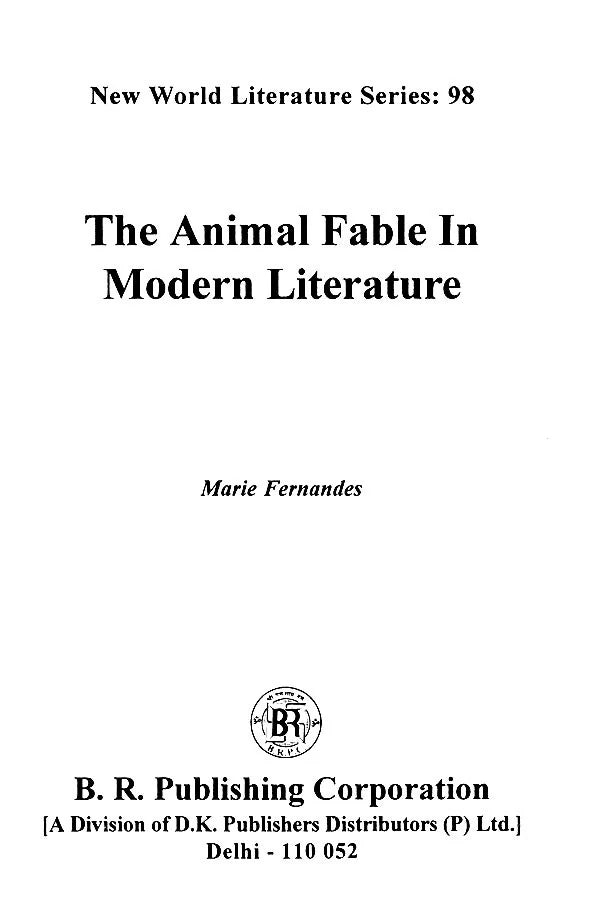 The Animal Fable In Modern Literature - Retail Maharaj