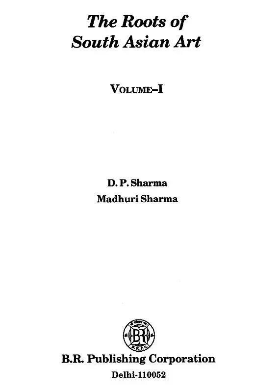 The Roots of South Asian Art (Set of 2 Volumes) - Retail Maharaj
