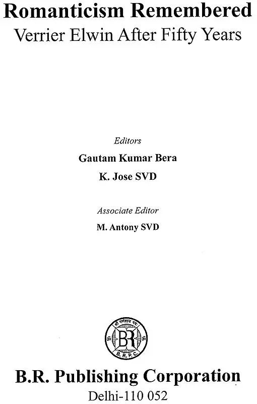 Romanticism Remembered Verrier Elwin After Fifty Years - Retail Maharaj