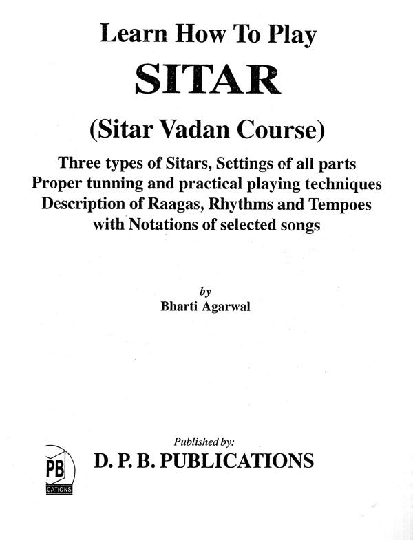 Learn How to Play Sitar- With Notations (Sitar Vadan Course) - Retail Maharaj