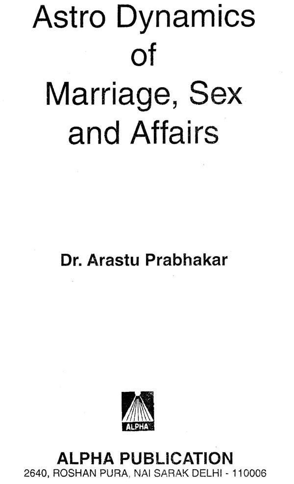 Astro Dynamics of Marriage, Sex and Affairs - Retail Maharaj