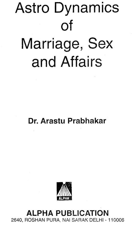 Astro Dynamics of Marriage, Sex and Affairs - Retail Maharaj