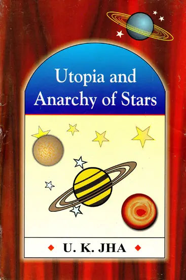 Utopia and Anarchy of Stars - Retail Maharaj