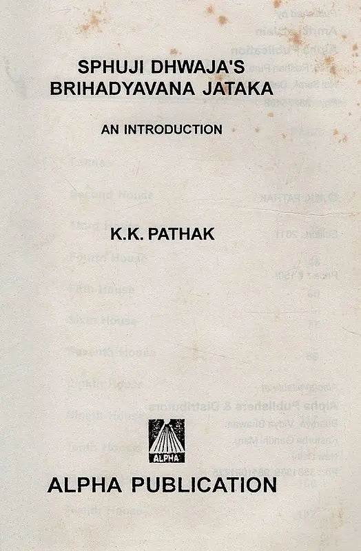 Sphuji Dhwaja's Brihadyavana Jataka (An Introduction) (An Old and Rare Book) - Retail Maharaj