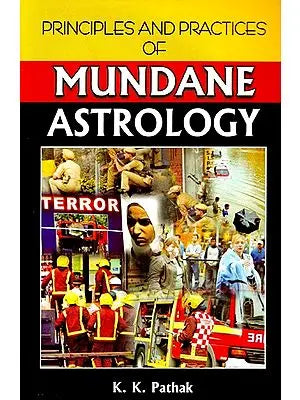 Principles and Practices of Mundane Astrology (An Old and Rare Book) - Retail Maharaj